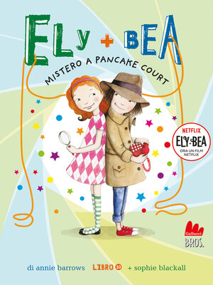 cover image of Ely + Bea 10 Mistero a Pancake Court